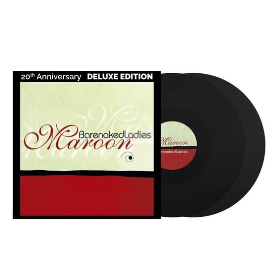 Maroon (20th Anniversary Edition) Barenaked Ladies