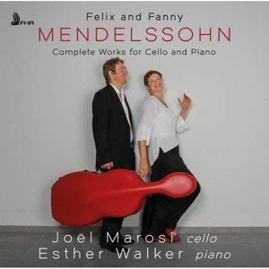 Marosi, Joel & Esther Walker - Felix and Fanny Mendelssohn Joel & Esther Walker Marosi