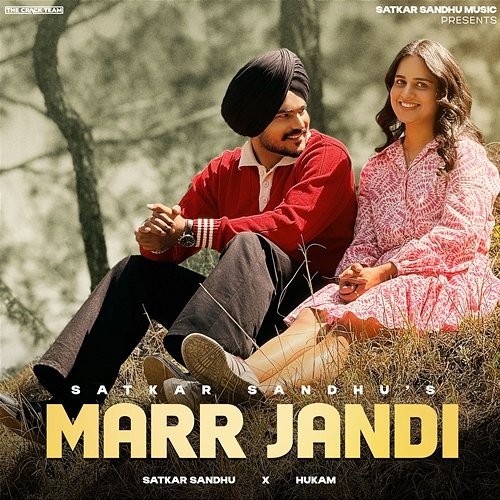 Marr Jandi Satkar Sandhu & Hukam
