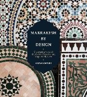 Marrakesh by Design Montague Maryam