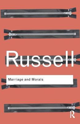 Marriage and Morals Russell Bertrand