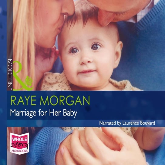 Marriage For Her Baby Morgan Raye