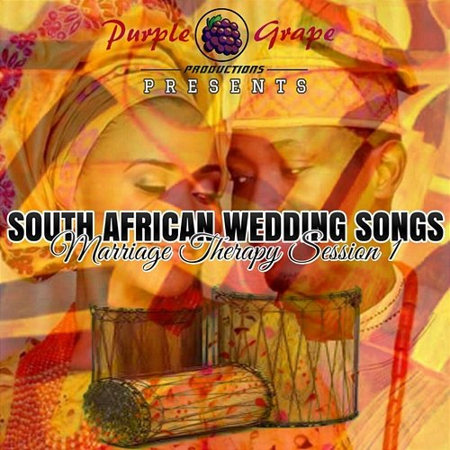 Marriage Therapy Session 1 South African Wedding Songs