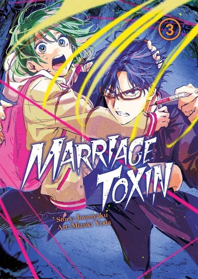 MarriageToxin. Tom 3 Mizuki Yoda, Joumyakun