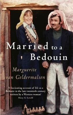 Married to a Bedouin van Geldermalsen Marguerite