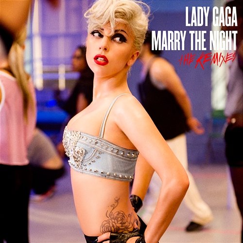 Marry The Night Lady GaGa