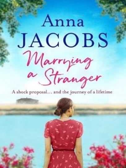 Marrying a Stranger Anna Jacobs