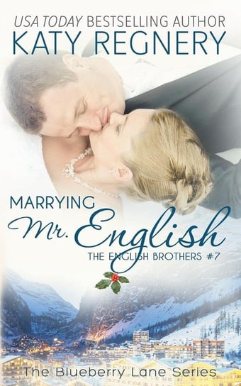 Marrying Mr. English Regnery Katy