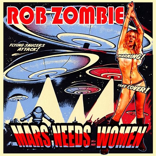 Mars Needs Women Rob Zombie