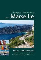 Marseille, Calanques, Côte Bleue Frings Uli