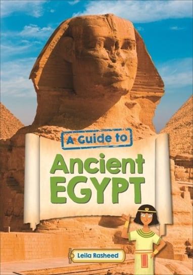 MarsGrey band. Reading Planet KS2 - A Guide to Ancient Egypt. Level 5 Opracowanie zbiorowe