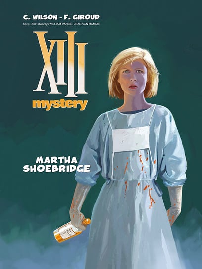 Martha Shoebridge. XIII Mystery. Tom 8 Giroud Frank
