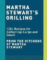 Martha Stewart's Grilling Editors Of Martha Stewart Livi
