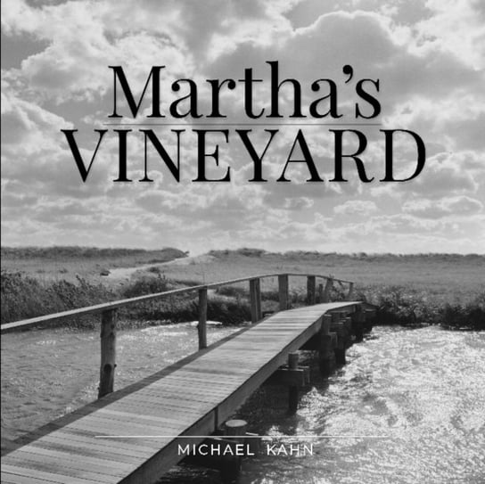 Marthas Vineyard Michael Kahn