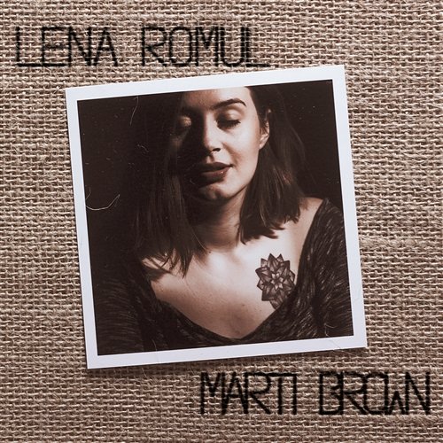 Marti Brown Lena Romul