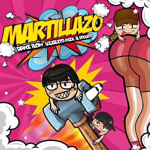 MARTILLAZO Dani Flow, El Bogueto, Uzielito Mix