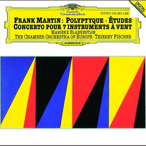 Martin: Concerto For 7 Wind Instruments (1949); Polyptyque pour violon solo et deux petits orchestres à cordes (1972-73); Études pour orchestre à cordes (1955-56) Marieke Blankestijn, Chamber Orchestra of Europe, Thierry Fischer