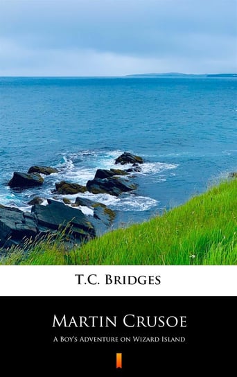 Martin Crusoe T.C. Bridges