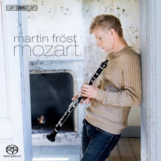 Martin Fröst plays Mozart Frost Martin, Rysanov Maxim, Jansen Janine, Andsnes Leif Ove