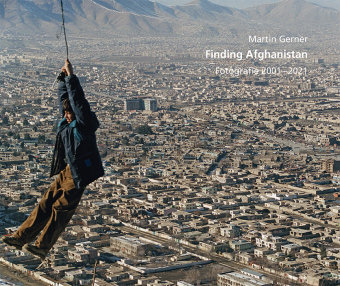Martin Gerner - Finding Afghanistan modo verlag