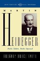 Martin Heidegger Smith Gregory Bruce