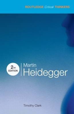 Martin Heidegger Clark Timothy