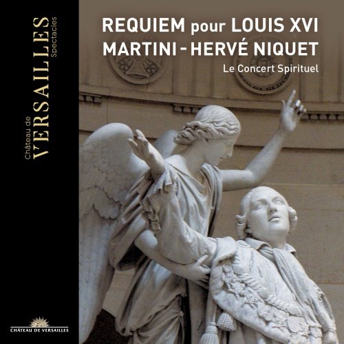 Martini: Requiem Pour Louis XVI Le Concert Spirituel