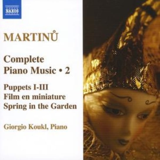 Martinu: Complete Piano Music. Volume 2 Koukl Giorgio
