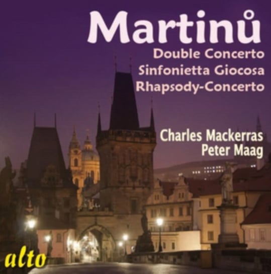 Martinu: Double Concerto / Sinfonietta Giocosa / Rhapsody-concerto Alto
