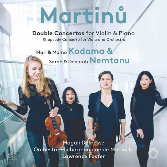 Martinu: Double Concertos Orchestre Philharmonique de Marseille, Nemtanu Sarah, Kodama Mari