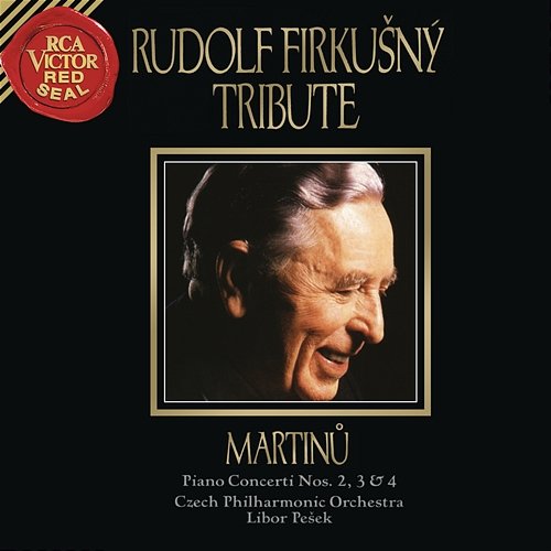 Martinu: Piano Concertos Nos. 2, 3 & 4 Rudolf Firkusny
