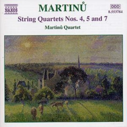 Martinu: String Quartets Nos. 4, 5 And 7 Martinu Quartet