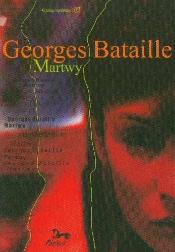 Martwy Bataille Georges
