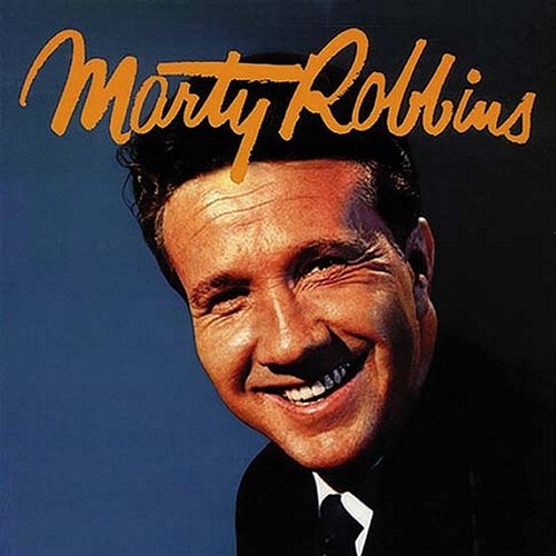 Marty Robbins Marty Robbins