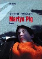 Martyn Pig Brooks Kevin
