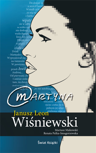 Martyna Wiśniewski Janusz L., Markowski Mariusz, Pałka-Smagorzewska Renata