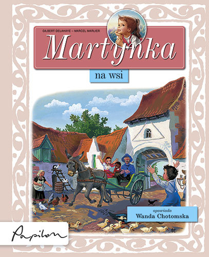 Martynka na wsi Marlier Marcel