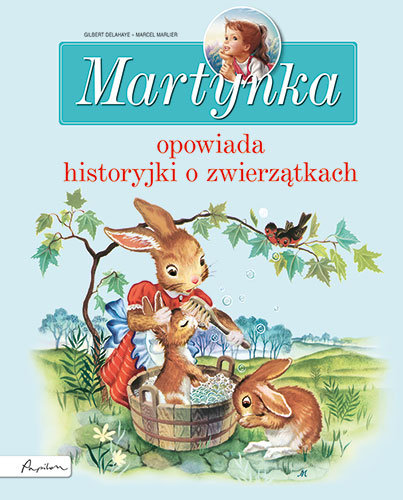Martynka opowiada historyjki o zwierzątkach Cappe Jeanne
