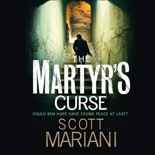 Martyr's Curse (Ben Hope, Book 11) Mariani Scott