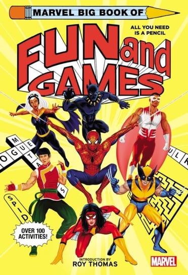 Marvel Big Book of Fun and Games Opracowanie zbiorowe