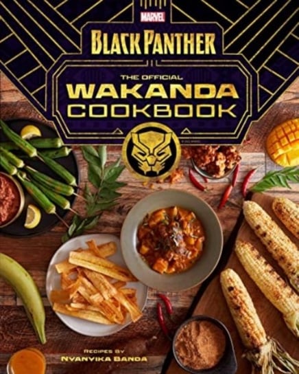 Marvel Comics Black Panther. Wakanda Cookbook Nyanyika Banda