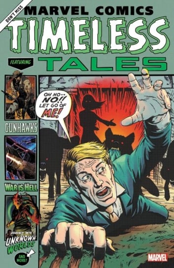 Marvel Comics: Timeless Tales Opracowanie zbiorowe