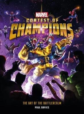 Marvel Contest of Champions: The Art of the Battlerealm Davies Paul