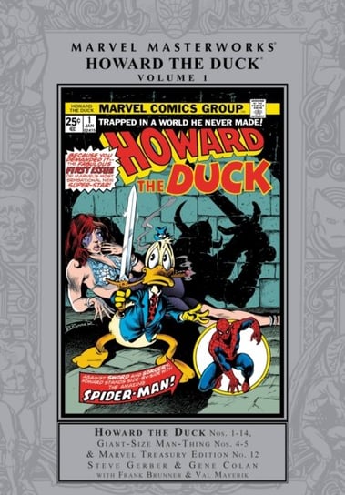 Marvel Masterworks. Howard The Duck. Volume 1 Gerber Steve