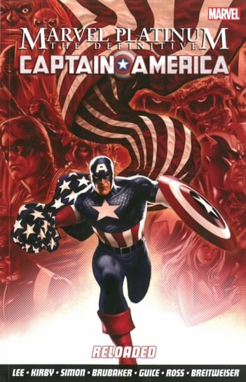 Marvel Platinum: The Definitive Captain America Reloaded Lee Stan