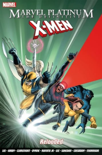 Marvel Platinum: The Definitive X-men Reloaded Opracowanie zbiorowe