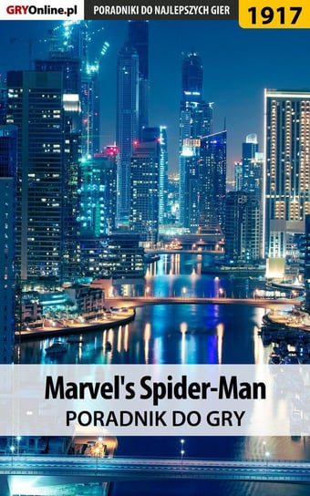Marvel's Spider-Man. Poradnik do gry Misztal Grzegorz Alban3k