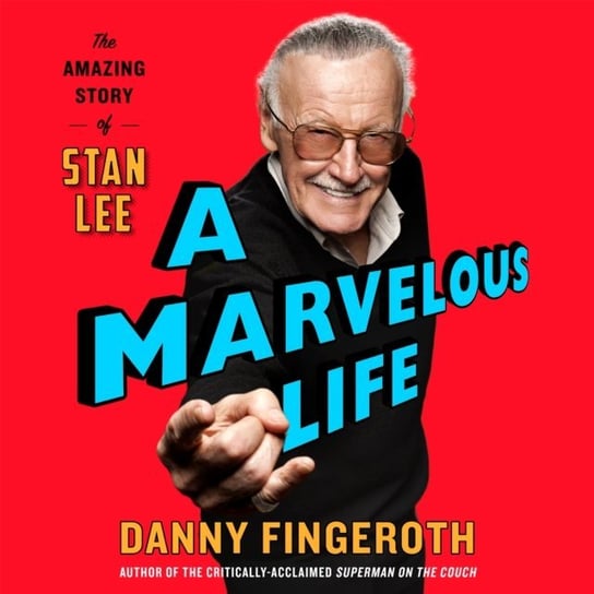 Marvelous Life Fingeroth Danny