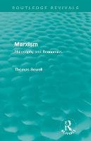 Marxism (Routledge Revivals): Philosophy and Economics Sowell Thomas