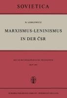 Marxismus-Leninismus in der CSR Lobkowicz Nikolaus